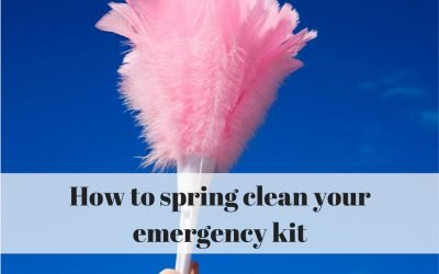 5 Tips for Spring Cleaning Your Emergency Kit